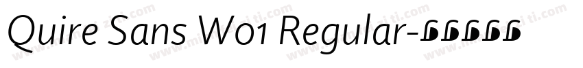 Quire Sans W01 Regular字体转换